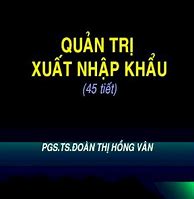 Quản Trị Xuất Nhập Khẩu Ufm